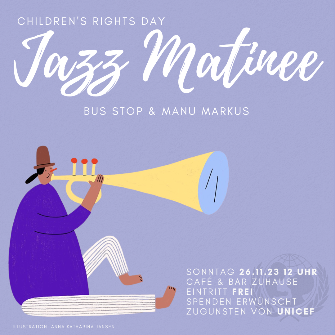 UNICEF Benefizkonzert Jazz Matinee 26.11.2023